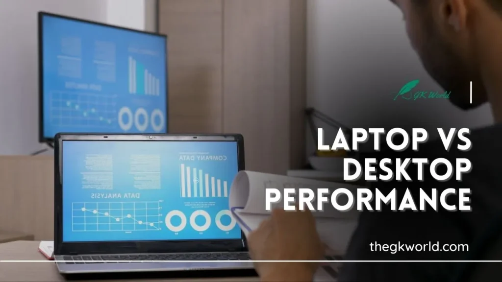 Laptops vs Desktops