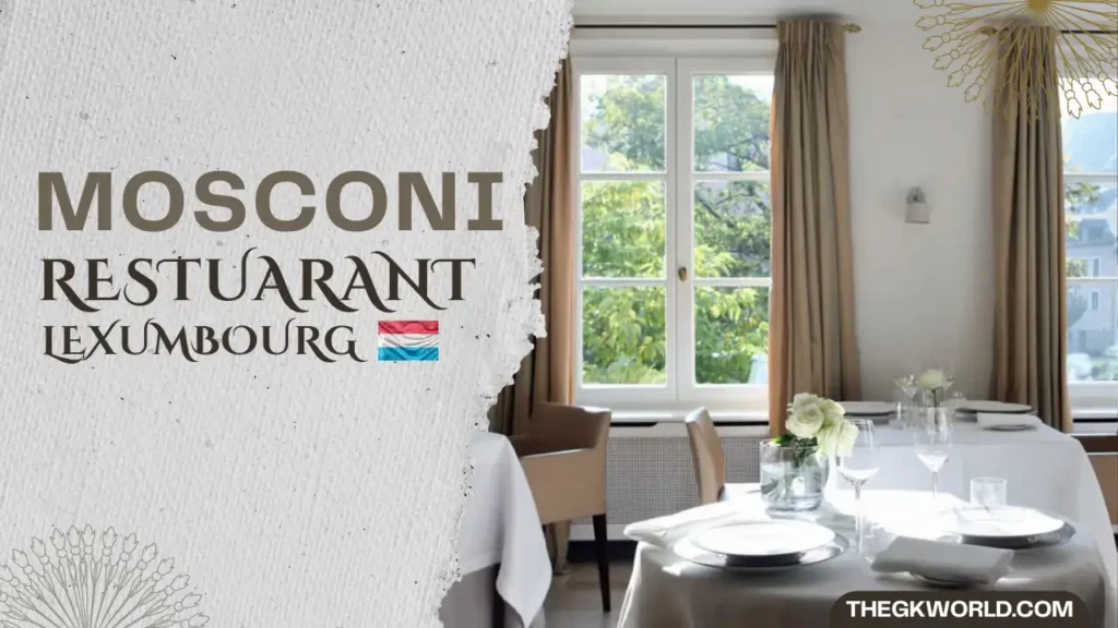 mosconi restuarant in luxembourg