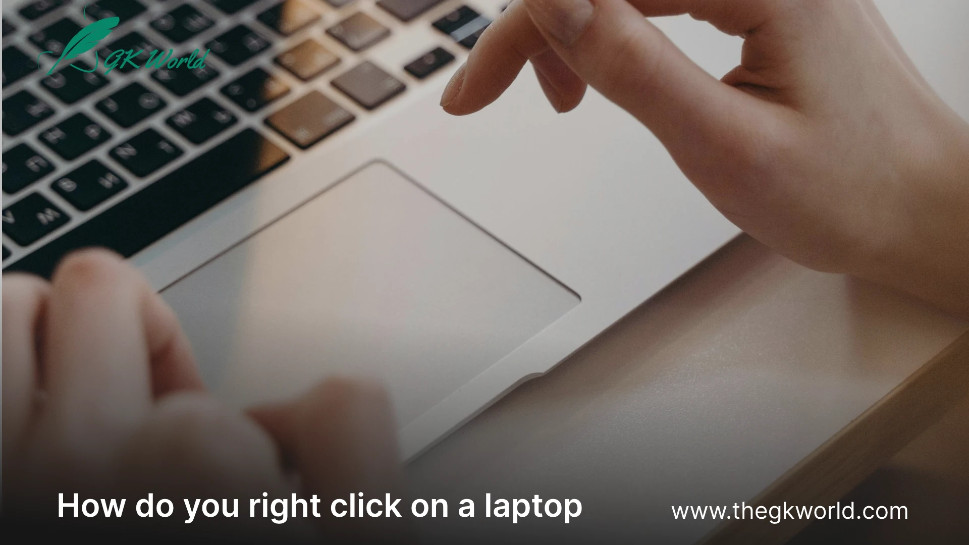 How do you right click on a laptop