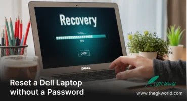 How to factory reset a Dell Laptop without a Password