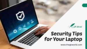10 Top Security Tips for Your Laptop and Data