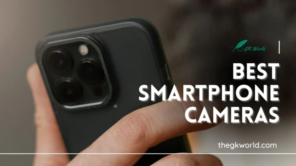 Best Smartphone Cameras 2024 – Battle of the Lenses