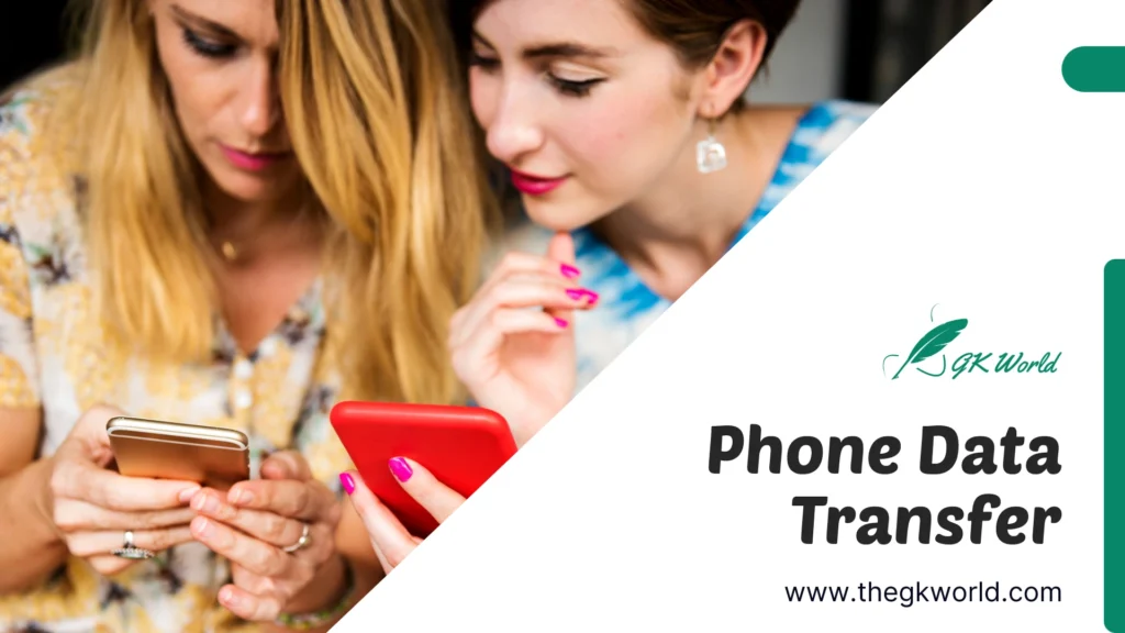 How to Phone Data Transfer from Your Old Phone to a New One