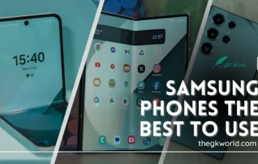 Are Samsung Phones the Best to Use