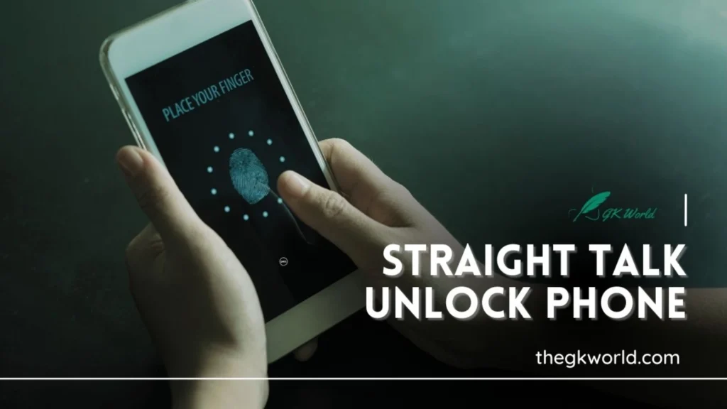 Straight Talk Unlock Phone