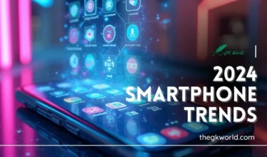 2024 Smartphone Trends