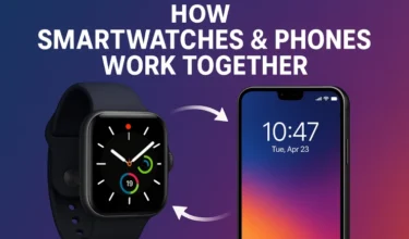 How Smartwatches & Phones Work Together