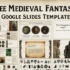 Medieval Fantasy PowerPoint & Google Slides Template
